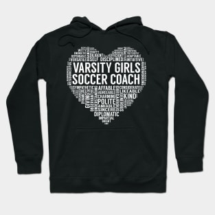 Varsity Girls Soccer Coach Heart Hoodie